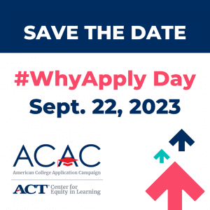 Save the Date, Why Apply Day, September 22, 2023